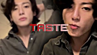 Taste - Jeon Jungkook • [FMV]