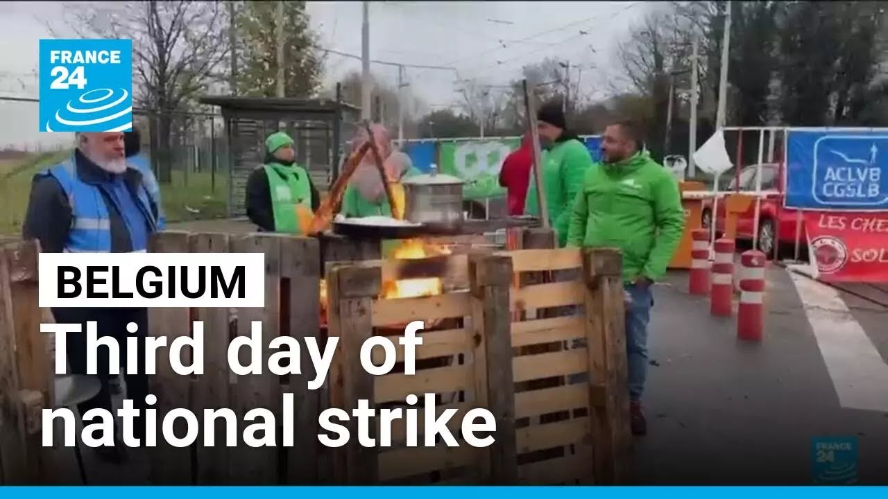 Belgium face third day of national strike • FRANCE 24 English