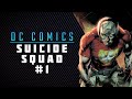 Assault on Arkham | Suicide Squad #1 Review &amp; Storytime