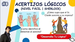Acertijos Lógicos 8/24 - Sherlock Holmes Crimen en las Montañas, Crimen Entre Amigos (NIVEL FACIL)