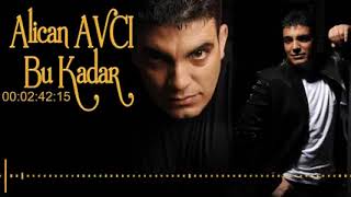 Alican Avcı Bu Kadar