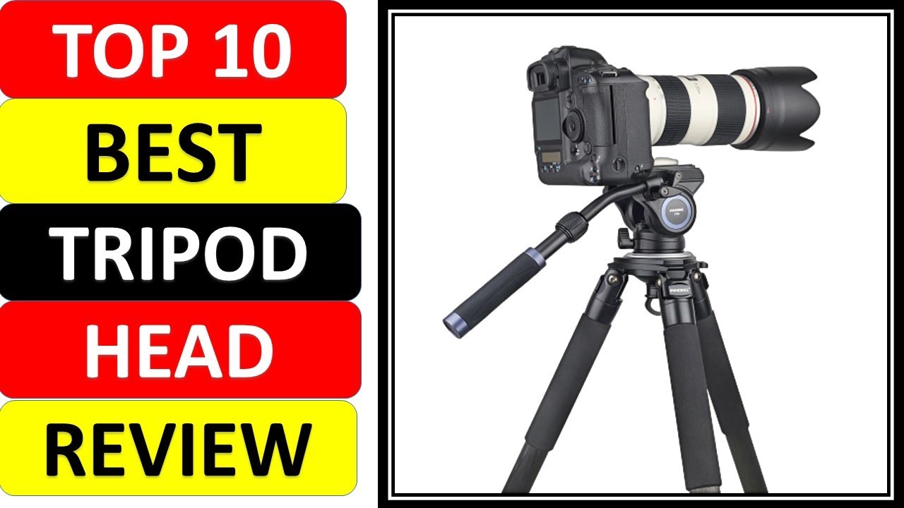 Top 10 Best Tripod Head Review in 2021 YouTube