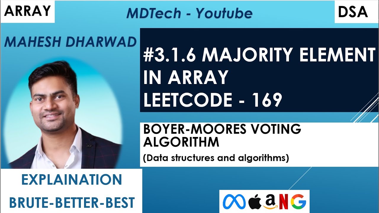 #3.1.6  | Majority element | Leetcode 169 | Java | Boyer-Moores Voting Algorithm