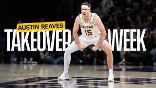 The Week that Austin Reaves Took Over the NBA