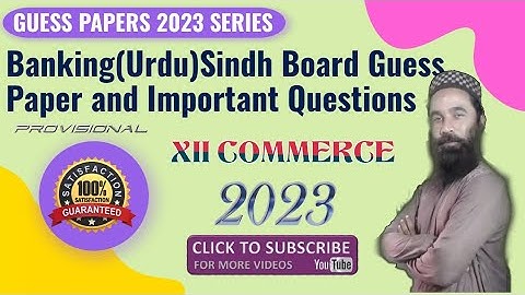 Banking (Urdu) I COM Part 2 | Guess Paper & Important Question for 2023