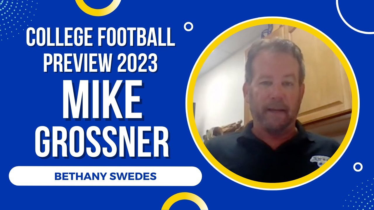 2023 College Football Preview - Bethany Swedes