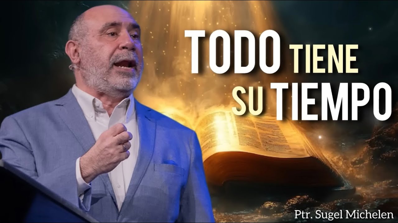 Sugel Michelen /TODO TIENE SU TIEMPO!! (Re-SUBIDO)