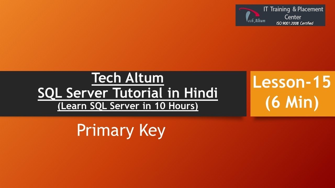 Primary Key | How to create primary key | SQL Server Tutorial in Hindi ...