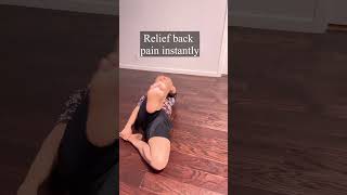 Relief back pain. #backpainrelief #stretching