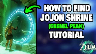 How To Find The Jojon Shrine (Crenel Peak) in Zelda Tears of the Kingdom (STEP-BY-STEP)