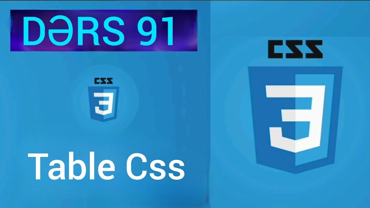 CSS Dərsi 91 - CSS ilə Table Dizaynı | Cədvəlləri Gözəl Görünüşə Gətir! | border, zebra effektləri 