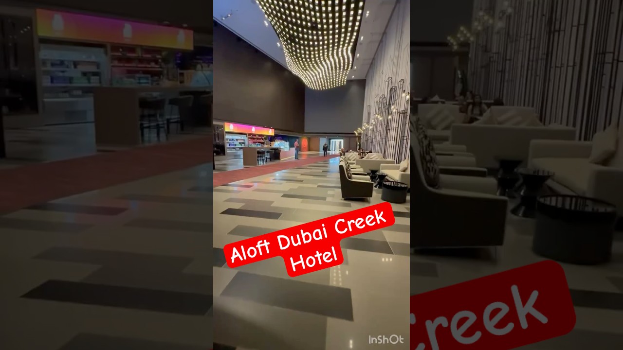 My experience in Aloft Dubai Creek Hotel ( Aloft Deira City Centre hotel ) 