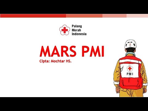 LAGU MARS PMI (Lyrics)