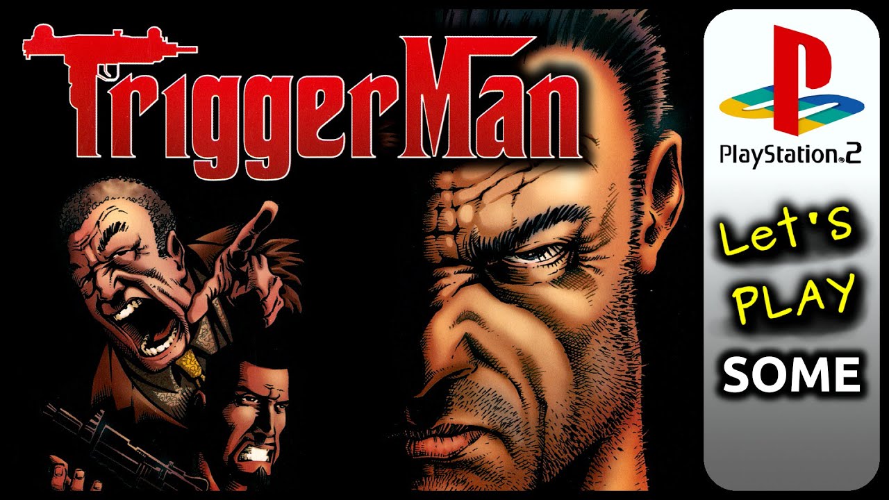 Trigger Man (PS2) — Давайте поиграем