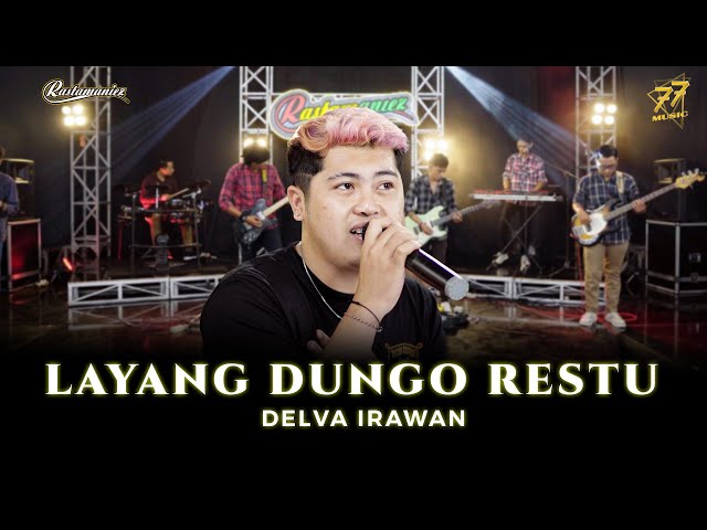 DELVA IRAWAN - LDR | Layang Dungo Restu | Feat. RASTAMANIEZ ( Official Music Video ) class=