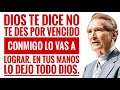 Adrian Rogers en Español 2021 ✅ En Tus Manos Lo Dejo Todo Dios 🔴