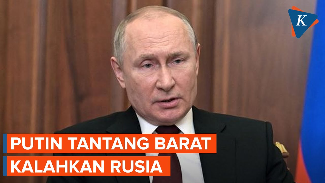 Putin Menantang Negara Barat Kalahkan Rusia di Medan Perang