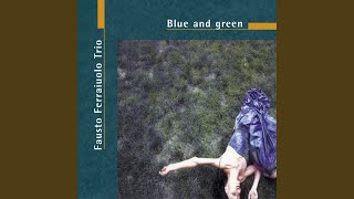 Blue And Green