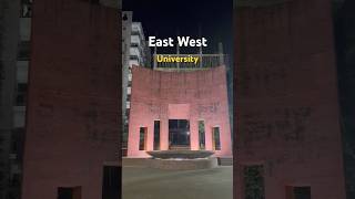 East West University ❤️