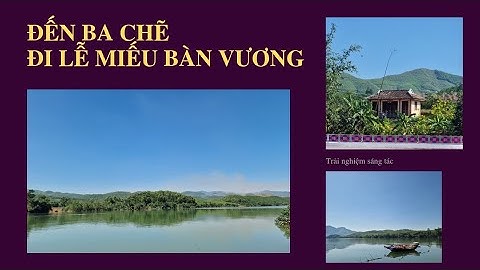 ĐẾN BA CHẼ ĐI LỄ MIẾU BÀN VƯƠNG THỦY TỔ CỦA NGƯỜI DAO