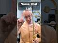 Name That Lick #1