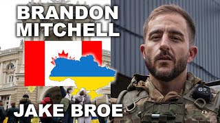 Brandon Mitchell: Everyone Must Support Ukraine | Jake Broe Podcast (E022)  @ukraine_tbic by Jake Broe 103,566 views 1 month ago 1 hour, 2 minutes