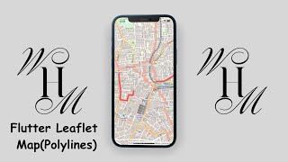 Flutter Leaflet Map - Drawing a Polyline (Linestring)