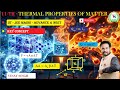 THERMAL PROPERTIES OF MATTER | IIT JEE MAINS AND ADVANCE | NEET | LAKSHAY PYQS SERIES | ✨✨