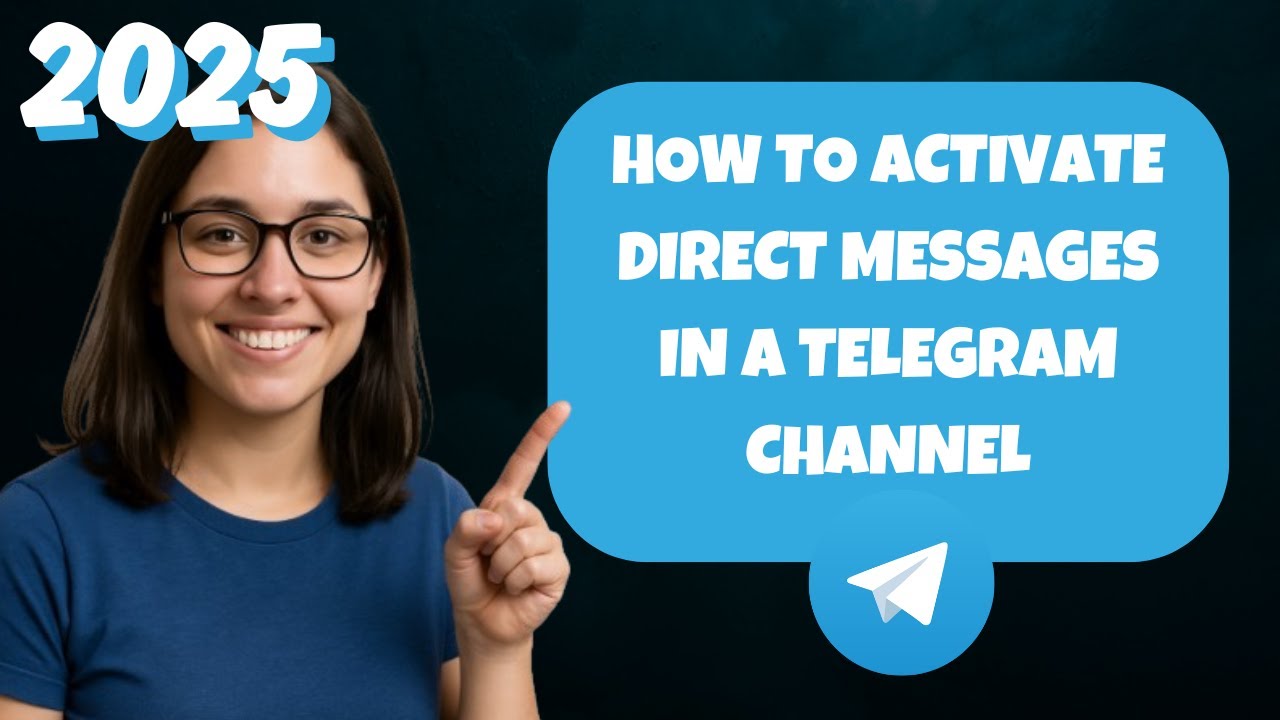 How To Enable Direct Messages In A Telegram Channel (NEW FEATURE) (2025 ...