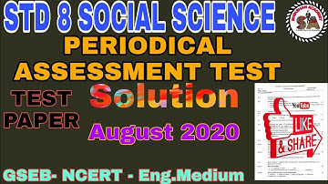 STD 8 S.S. |Periodical Assessment Test Solution|August2020|ekam kasoti solution 2020|TEST PAPER2020