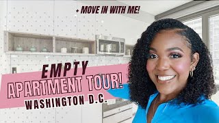 My NEW DC APARTMENT! Empty Tour + Move in With Me! | beauty and brains