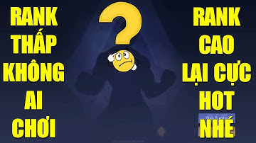 Xạ thủ 1 chiêu 1 mạng rank thấp không ai chơi rank cao lại cực hot nhé