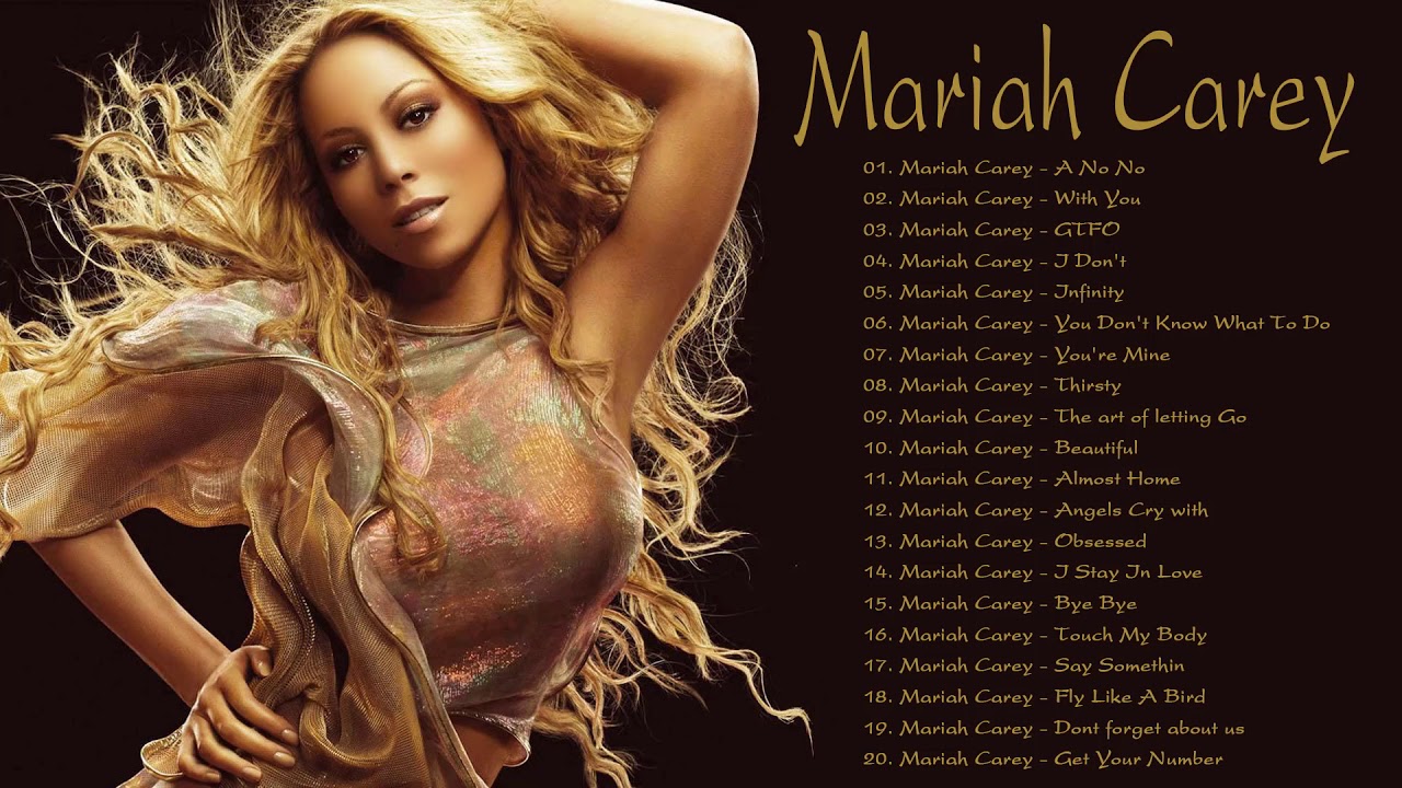 Mariah Carey Greatest Hits The Best Songs Mariah Carey YouTube