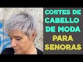 Cortes de Cabello para Mujer que REJUVENECEN