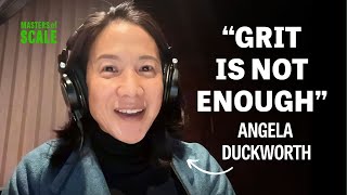 Angela Duckworth on her new book, the limits of grit, and her advice to founders | Masters of Scale