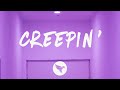 Metro Boomin' - Creepin' (Lyrics) Feat. The Weeknd & 21 Savage