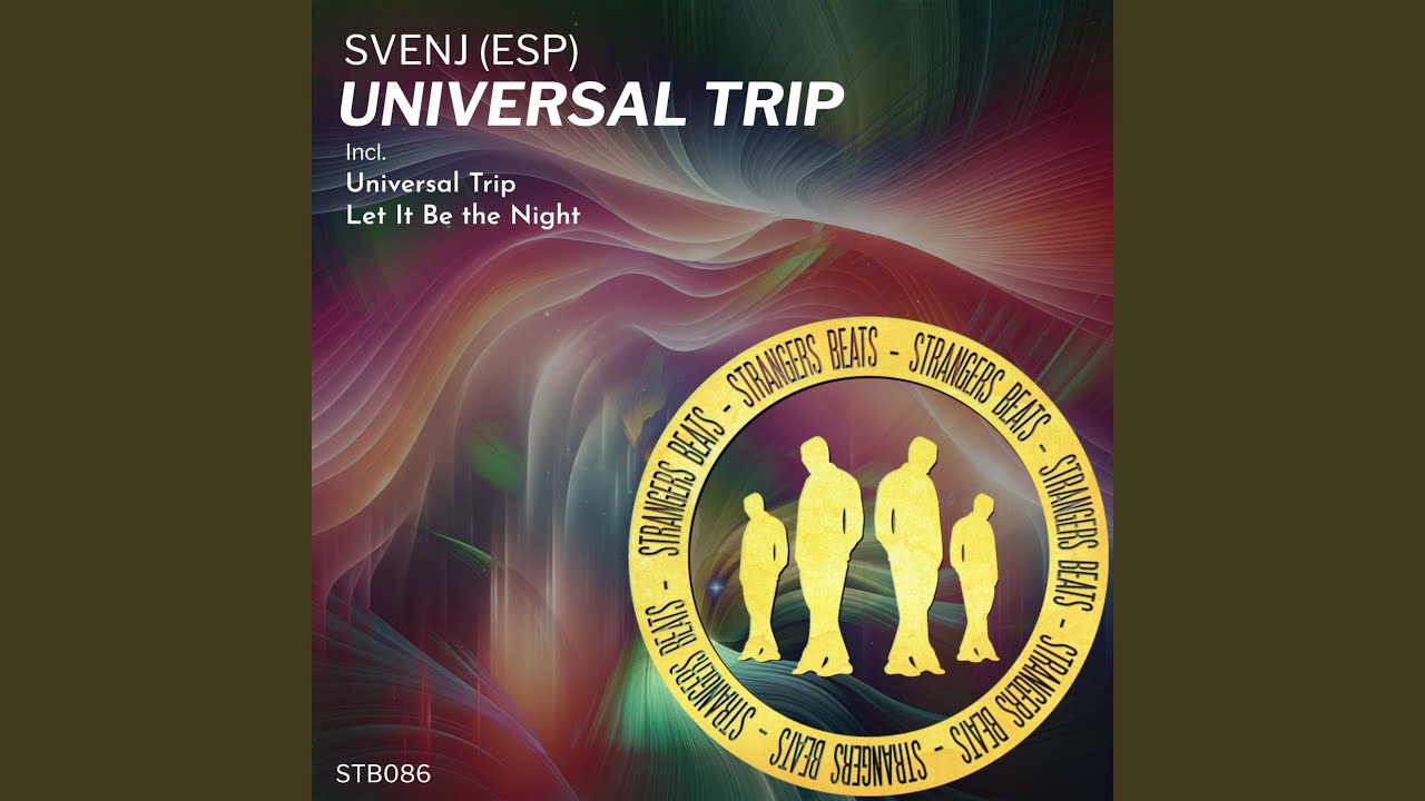 Watch Universal Trip on YouTube Watch Universal Trip on YouTube
