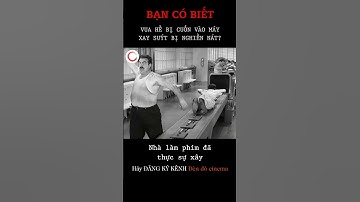 Bạn có biết: Vua hề Chaplin đã bị hút vào máy xay tử thần? #shorts