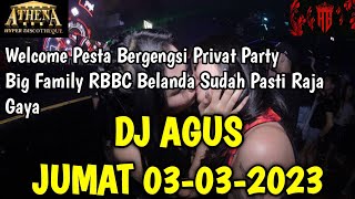 DJ AGUS TERBARU JUMAT 03-03-2023 || ATHENA BANJARMASIN