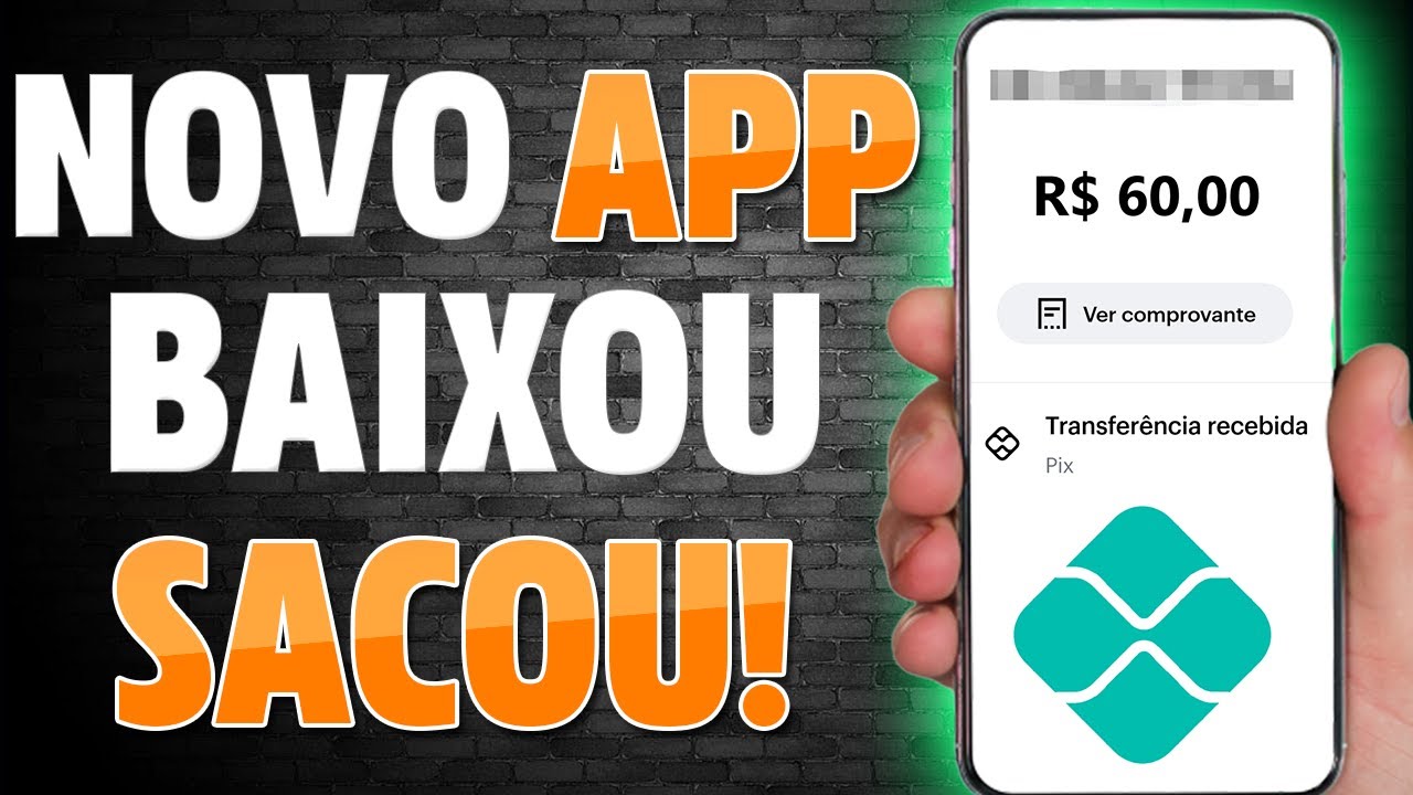 [GANHE FÁCIL] APP BAIXOU SACOU 2022(PAGANDO R$ 60,00 no PIX) – App Pagando Via Pix 2022