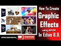 How to create Graphic Effects in Edius using Masking.