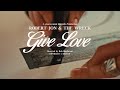 Capture de la vidéo Robert Jon & The Wreck - "Give Love" - Official Music Video