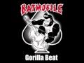 Batmobile - Gorilla Beat