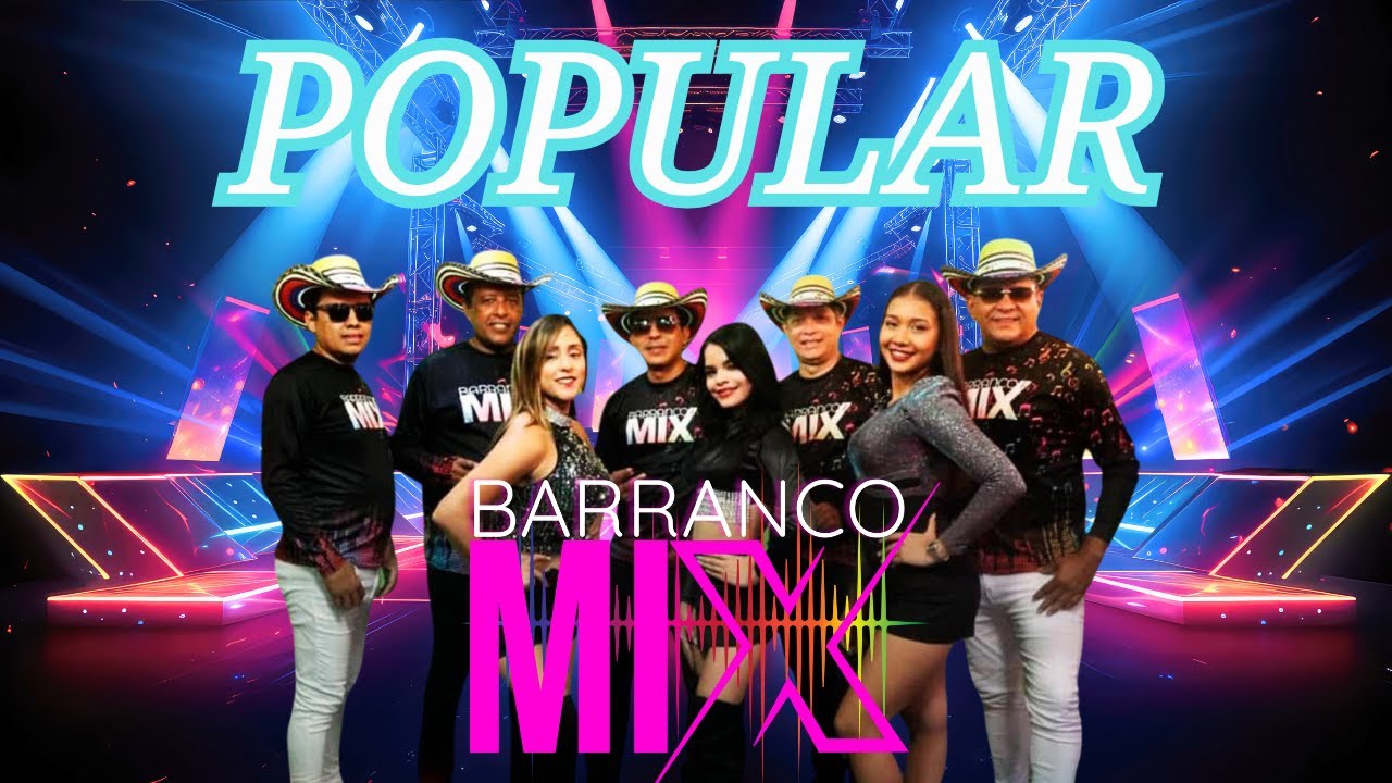 Barranco Mix - Popular #popular  #mix #music