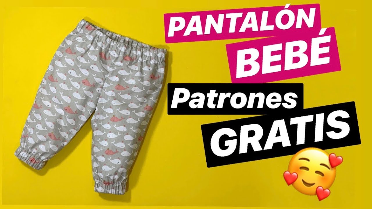 Pantalones Bebe Patrones Gratis 1 A 4 Anos Youtube