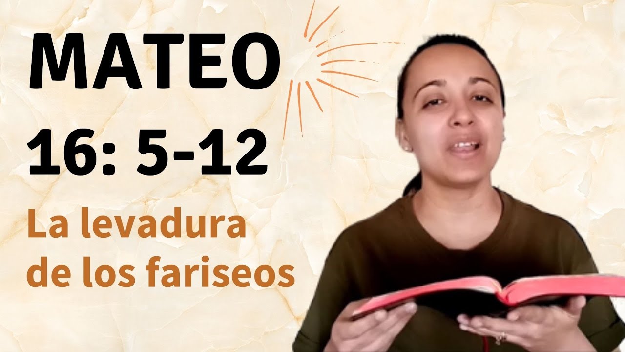 Mateo 16: 5-12 (La levadura de los fariseos) - Kateryna Karreras