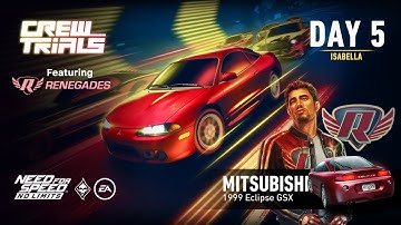 Need For Speed: No Limits | 1999 Mitsubishi Eclipse GSX (Crew Trials - Day 5 | Isabella) - Renegades