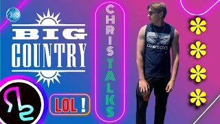 Chris Freaks Out over Big Country !