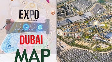 Quick Map Tour of Expo 2020 Dubai Location