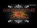 LOS ZENZONTLES DE LA SIERRA ( EL corrido del tlaco )